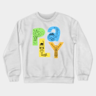 Play, Fun, Imagination, cartoon retro Crewneck Sweatshirt